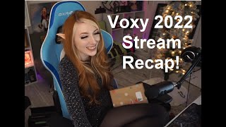 Voxy 2022 Stream Recap [upl. by Lopez]