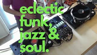 Eclectic Funk Jazz and Soul  AllVinyl DJ Set [upl. by Phira21]