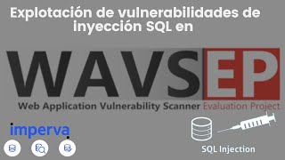 Explotación SQL Injection en BD WAVSEP  Escaneo con Scuba y Classifier de Imperva y OWASP ZAP [upl. by June]