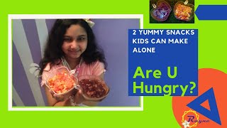 2 Yummy Snacks kids can make alone  Recipe From Little chef Rayna [upl. by Amitarp]