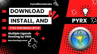 PyRx Download Installation and Docking of multiple ligands to single protein [upl. by Fawna]