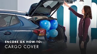 How To Use Your Cargo Cover  Buick Encore GX HowTo Videos [upl. by Patten396]