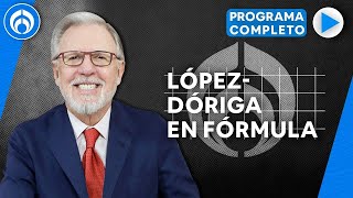 En Vivo  Joaquín LópezDóriga en Radio Fórmula [upl. by Aneek47]