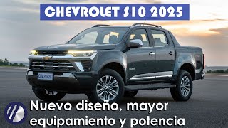 Nueva Chevrolet S10 2025  Todo lo que cambió  Versiones equipamiento motor prestaciones [upl. by Rattray]