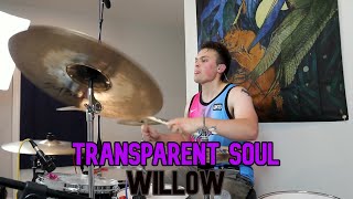 Transparent Soul  Willow  Drum Cover [upl. by Colwell524]