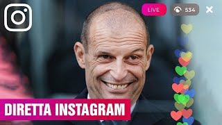 DIRETTA INSTAGRAM di ALLEGRI [upl. by Silvestro]