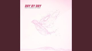 Day By Day [upl. by Aloysia]