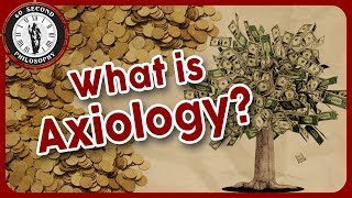 What is Axiology [upl. by Lipkin373]