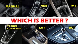 MANUAL vs AMT vs iMT vs TORQUE CONVERTER vs CVT vs DCT 😍 Which you choose [upl. by Anibor]