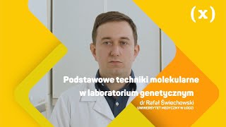 Podstawowe techniki molekularne w laboratorium genetycznym [upl. by Yraunaj296]