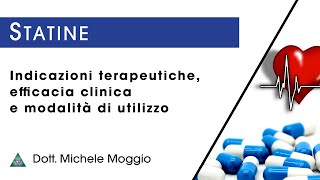 STATINE  Indicazioni terapeutiche efficacia e modalità di utilizzo [upl. by Eidnak]