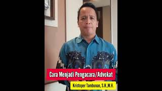 Cara Menjadi Pengacara Advokat [upl. by Artsa]