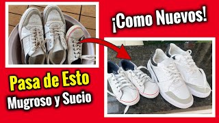 ¡Impactante método Cómo dejar tus tenis y ropa blanca como recién salidos de la tienda ¡sorprenden [upl. by Raven713]