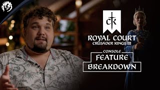 Crusader Kings III Royal Court for consoles  Feature Breakdown [upl. by Sung]