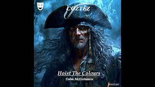 Colm McGuinness  Hoist the Colours COZTEZ HARDSTYLE BOOTLEG [upl. by Campman65]