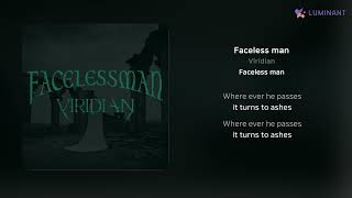 Viridian  Faceless man  가사 Lyrics [upl. by Oiromed261]