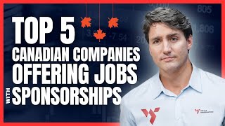 How to find visa sponsorship jobs in Canada from abroad  List of Canada companies sponsoring visa [upl. by Chilton]