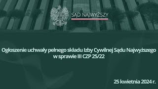 Ogłoszenie uchwały pełnego składu Izby Cywilnej Sądu Najwyższego w sprawie kredytów quotfrankowychquot [upl. by Durant461]