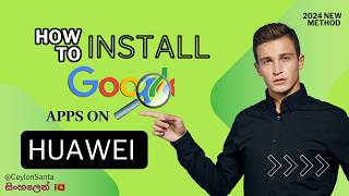 Google Apps නැතුව Huawei එපා වෙලාද   Install Google Apps On Huawei  Ceylon Santa [upl. by Chico]