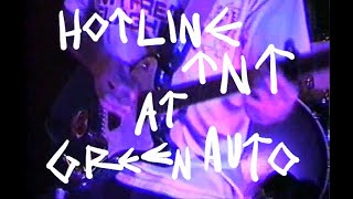 Hotline TNT  I Thought Youd Change Live at Green Auto [upl. by Matejka875]