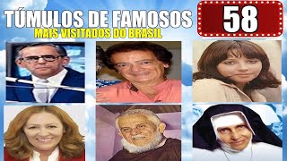 TÚMULOS DE FAMOSOS MAIS VISITADOS DO BRASIL PARTE 58 [upl. by Ahsatal]