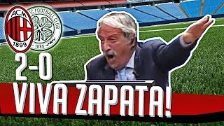 DS 7Gold  MILAN CELTIC 20 VIVA ZAPATA [upl. by Neirb]