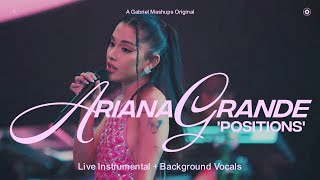 Ariana Grande  positions Live Instrumental  BGV vevo  karaoke video [upl. by Meeharb]