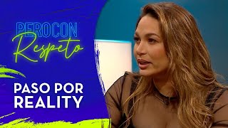 quotENTRÉ COMO JOTEquot Lisandra Silva contó cómo comenzó en el reality  Pero Con Respeto [upl. by Fisa]