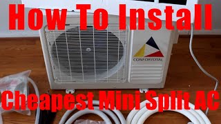 Installing the Cheapest Mini Split Ductless AC on eBay  How to Install Confortotal [upl. by Ardeth22]