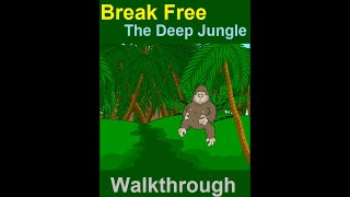 Walktrhough Break Free The Deep Jungle [upl. by Netsoj]