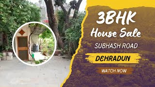 3BHK Independent House for Sale in Subhash Road Dehradun [upl. by Eniaral472]