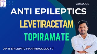 Antiepileptic drugs Pharmacology in Malayalam Levetiracetam Topiramate Pharmacology Malayalam Class [upl. by Assertal9]