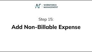 Step 15 Add NonBillable Expense [upl. by Thomajan199]