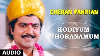 Kodiyum Thoranamum Song  Cheran Pandiyan Songs  Sarath Kumar Srija Soundaryan  Tamil Songs [upl. by Krysta946]