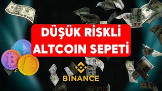 risksiz bir altcoin sepeti  hepsi binance listeli [upl. by Leith52]