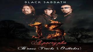 Black Sabbath  13 Apocrypha Bonus Tracks amp Outtakes The Final Album [upl. by Ness]