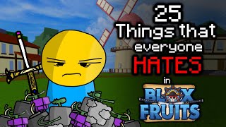 25 Things that everyone HATES in Blox Fruits  Animation [upl. by Leina]