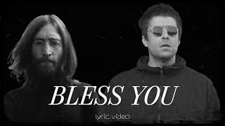 John Lennon Liam Gallagher  Bless You sub españollyrics [upl. by Alra]