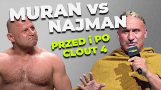 STAŁO SIĘ Muran vs Najman Przed i Po CLOUT MMA 4 [upl. by Etteiluj]