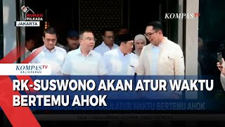 RKSuswono akan Atur Waktu Bertemu Ahok [upl. by Ydaj516]