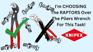 Ill Take The Knipex Raptors Over The Knipex Pliers Wrench For This Job [upl. by Rollins]