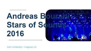 Andreas Bourani Stars of Sounds Murten 2016 [upl. by Malka31]