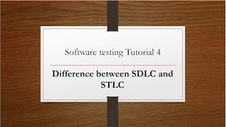 Difference between Software Development Life Cycle SDLC and Software Testing Life Cycle STLC [upl. by Azeria]