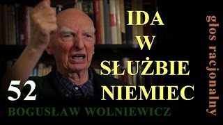 Bogusław Wolniewicz 52 IDA W SŁUŻBIE NIEMIEC [upl. by Francesca]