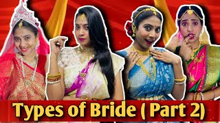 Types of Bride 🤭 Part 2  bengalicomedy bongposto funny comedy bride wedding [upl. by Ahsirtap]