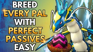 Palworld  THE ULTIMATE BREEDING GUIDE Easy Early and Fast [upl. by Scotti]