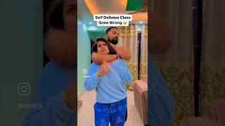 Self defence class gone wrong 🤣🤣 comedy funny couple craylyfrohit [upl. by Anuahc]