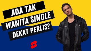 Ada tak perempuan single dekat Perlis 🤣 shorts [upl. by Yhprum]