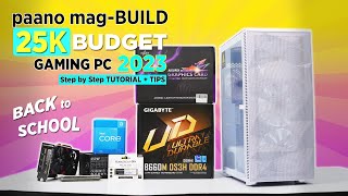 VLOG paano magBUILD ng Intel ₱25K Budget GAMING PC August 2023 Step by Step Tutorial Ph [upl. by Dnomde]