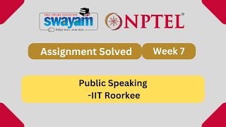 Public Speaking Week 7  NPTEL ANSWERS  MYSWAYAM  nptel nptel2024 myswayam [upl. by Aihsenat809]